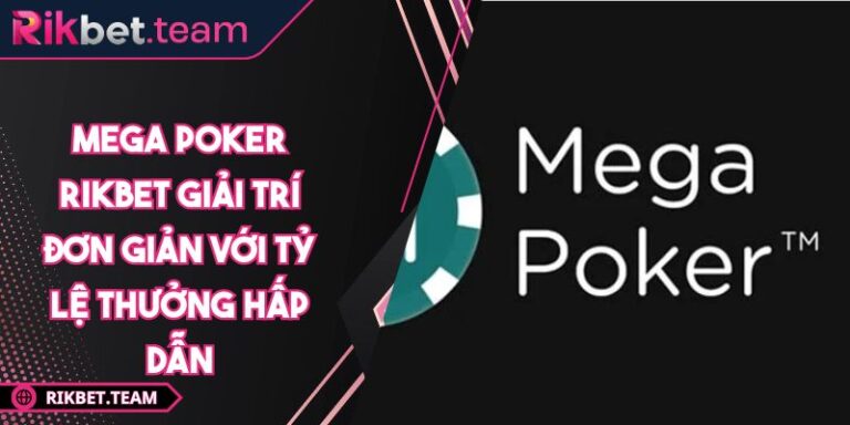 Mega Poker RIKBET