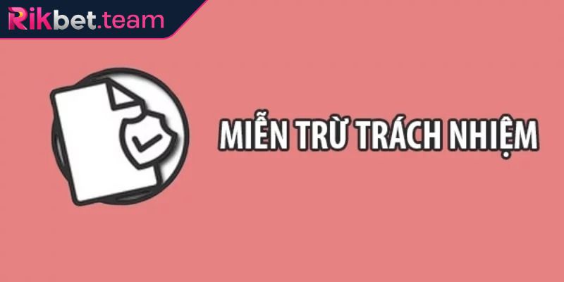 Cập nhật mới nhất trong miễn trừ trách nhiệm